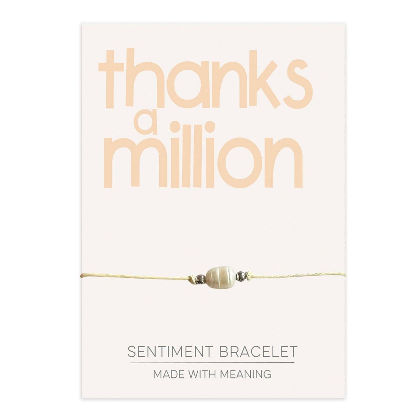 Thanks a Million Sentiment Bracelet