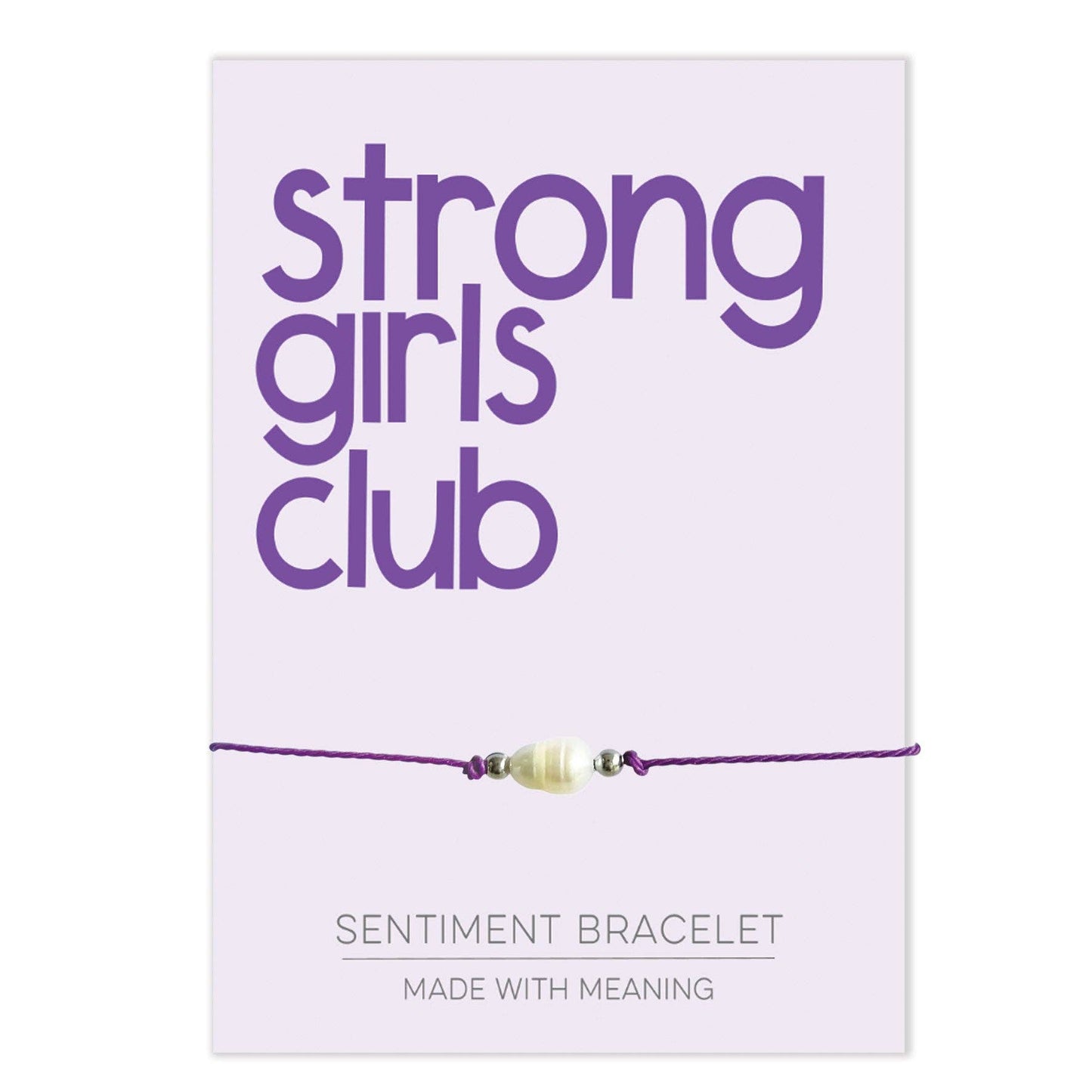 Strong Girls Club Sentiment Bracelet