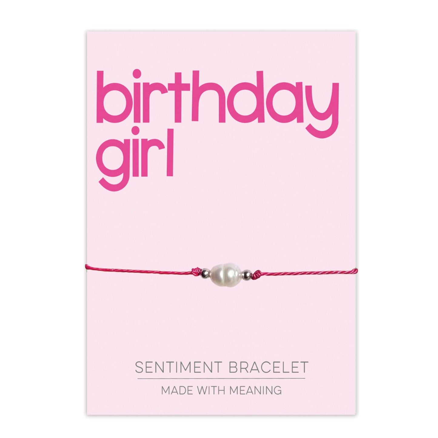 Birthday Girl Sentiment Bracelet